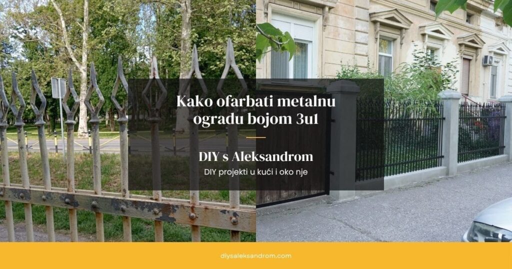 Kako ofarbati staru metalnu ogradu bojom 3 u 1